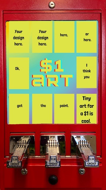 Tiny Art Vending Machine